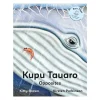 Reo Pepi Kupo Tauaro - Opposites Board Book